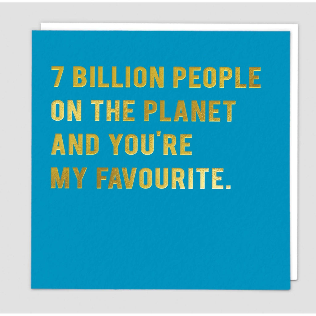 7 Billion People Greeting Card - Redback Cards