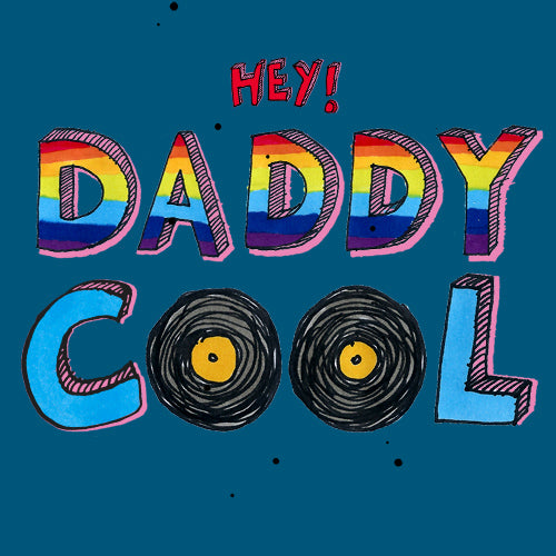 Hey Daddy Cool Greeting Card - Poet and Painter