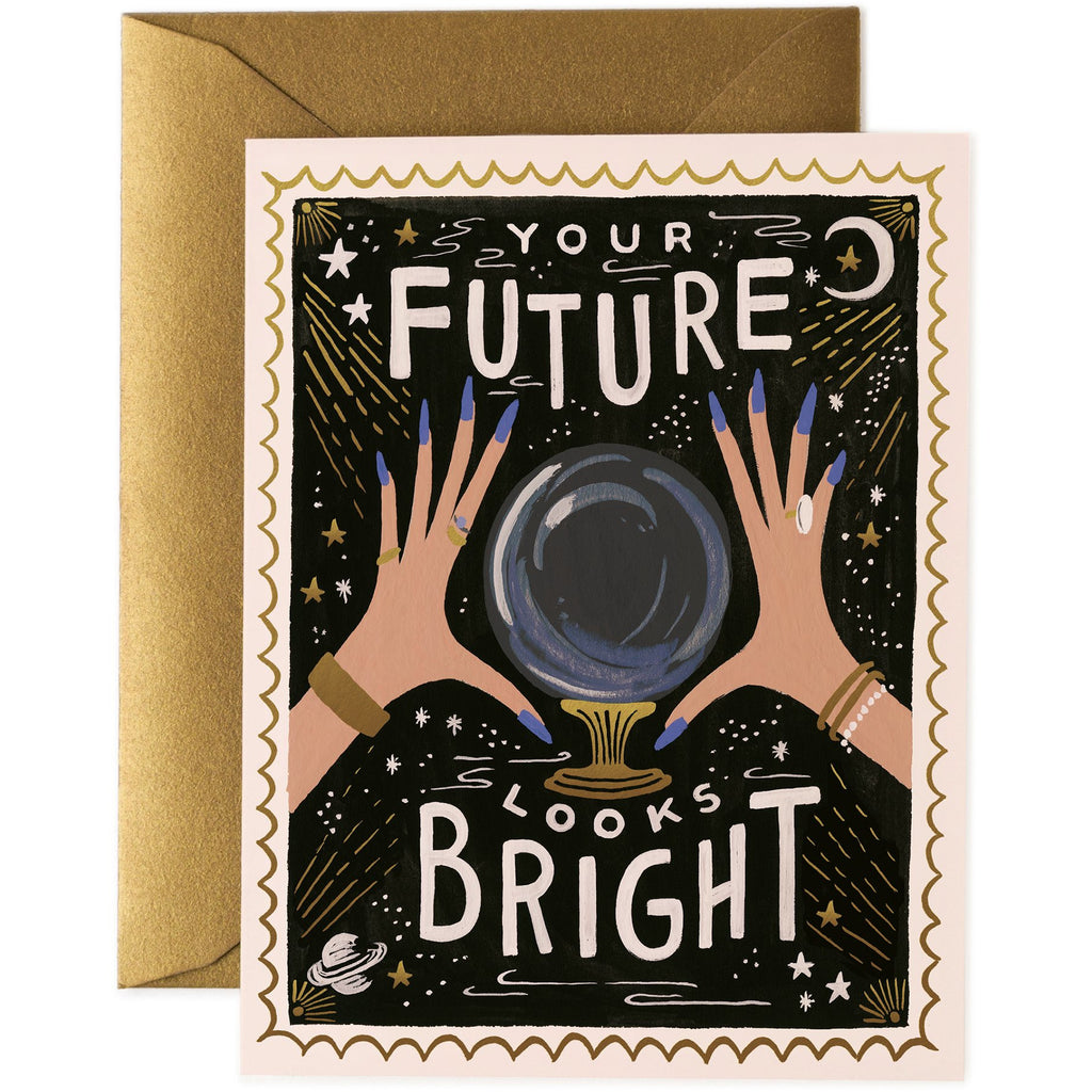 You're Future Looks Bright Greeting Card - Rifle Paper