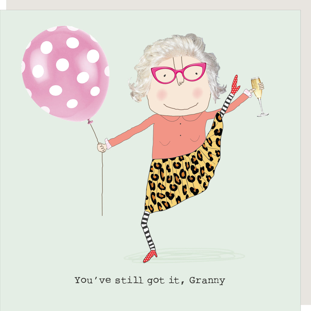 Granny Still Got It Greeting Card - Rosie Made A Thing