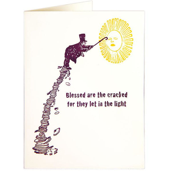 Cracked Greeting Card - Archivist Press 'blessed are the cracked for they let in the light'